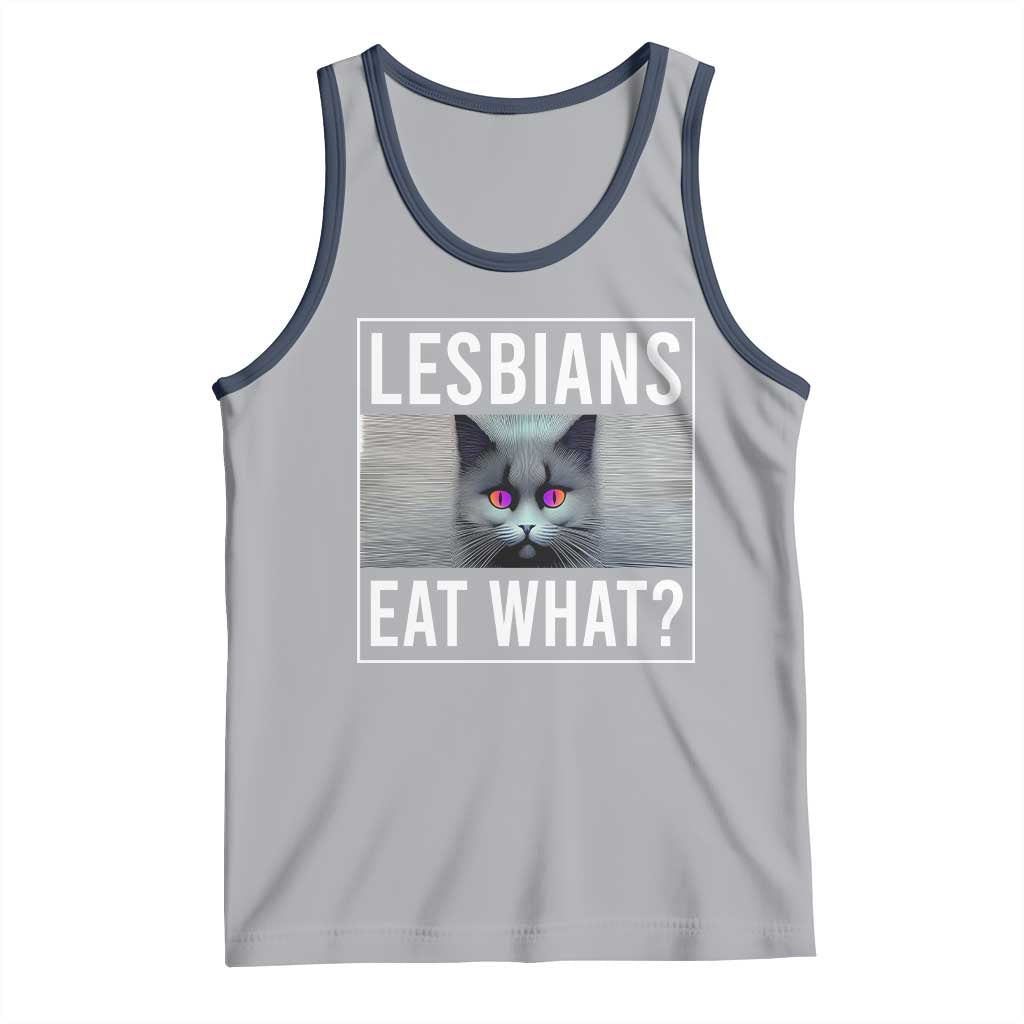 Lesbians Eat What? Funny Scared Cat LGBT Pride Tank Top