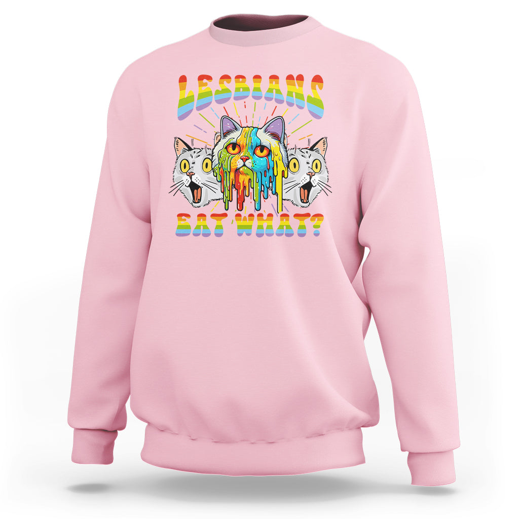 Lesbians Eat What? Funny Scared Cat LGBT Pride Sweatshirt - Wonder Print Shop