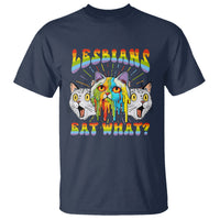 Lesbians Eat What? Funny Scared Cat LGBT Pride T Shirt - Wonder Print Shop