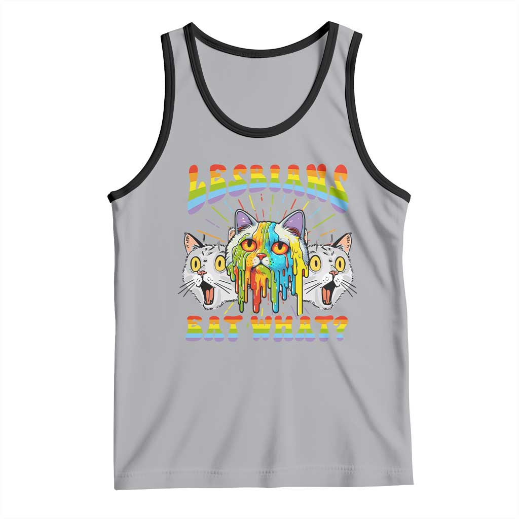 Funny Lesbians Eat What? Tank Top Scared Cat LGBT Pride