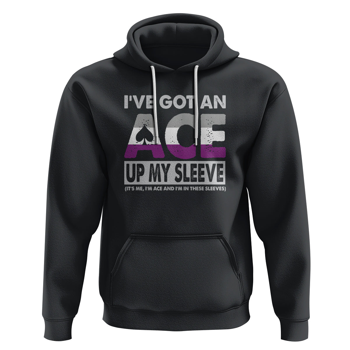 Asexual Hoodie It's Me I'm ACE And I'm In These Sleeves Asexuality LGBTQ - Wonder Print Shop