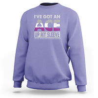 Asexual Sweatshirt It's Me I'm ACE And I'm In These Sleeves Asexuality LGBTQ - Wonder Print Shop