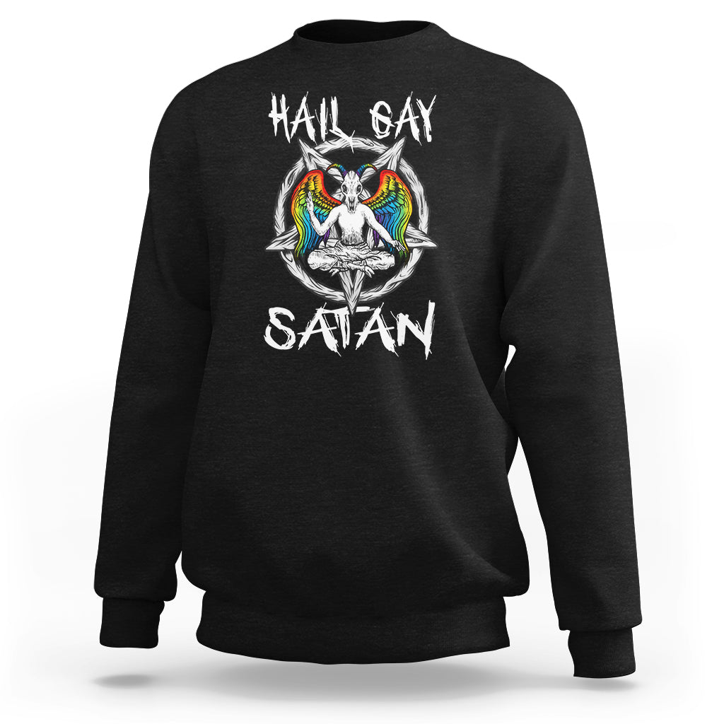 Hail Gay Satan Sweatshirt Goth Baphomet Devil LGBT Pride - Wonder Print Shop