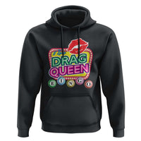 Drag Queen Hoodie I Love Drag Queen Bingo Fan LGBTQ