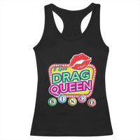 Drag Queen Racerback Tank Top I Love Drag Queen Bingo Fan LGBTQ