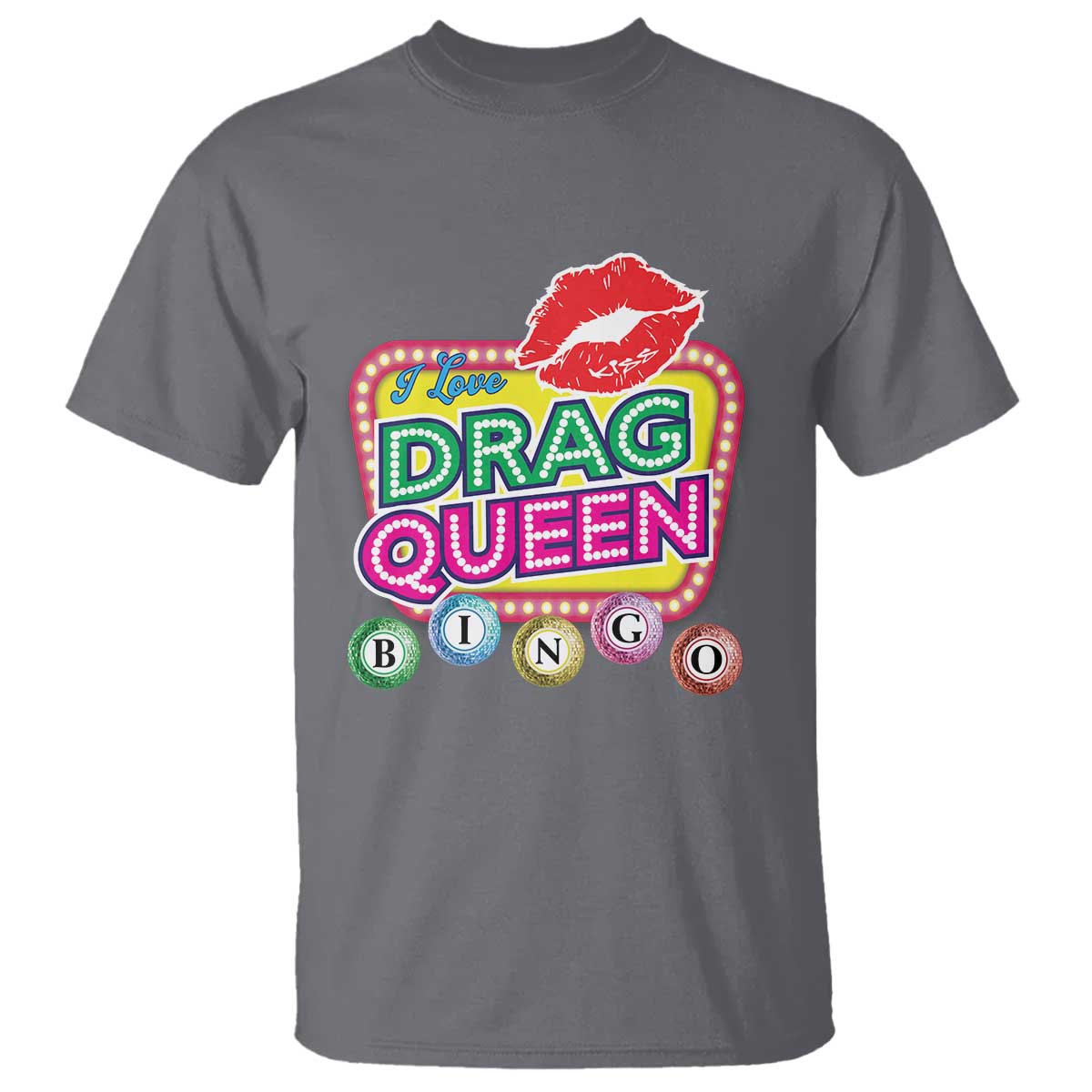 Drag Queen T Shirt I Love Drag Queen Bingo Fan LGBTQ