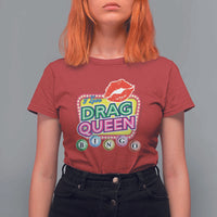Drag Queen T Shirt For Women I Love Drag Queen Bingo Fan LGBTQ
