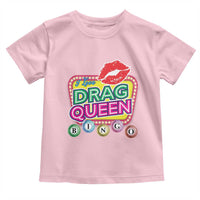 Drag Queen Toddler T Shirt I Love Drag Queen Bingo Fan LGBTQ