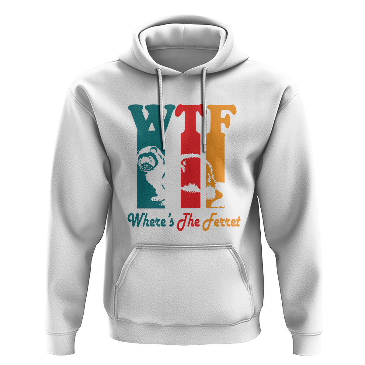 WTF Where's The Ferret Funny Hoodie - Wonder Print Shop