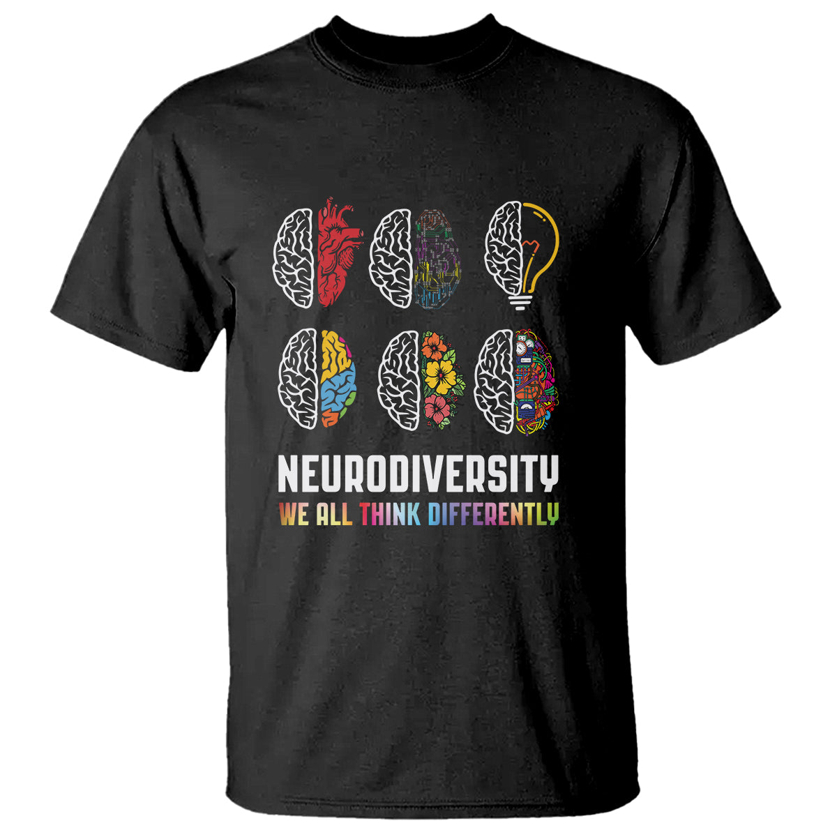 Neurodiversity T Shirt We All Think Differently Autism ADHD ASD - Wonder Print Shop