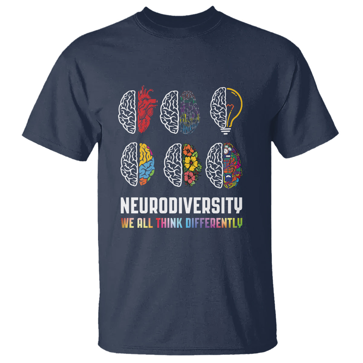 Neurodiversity T Shirt We All Think Differently Autism ADHD ASD - Wonder Print Shop