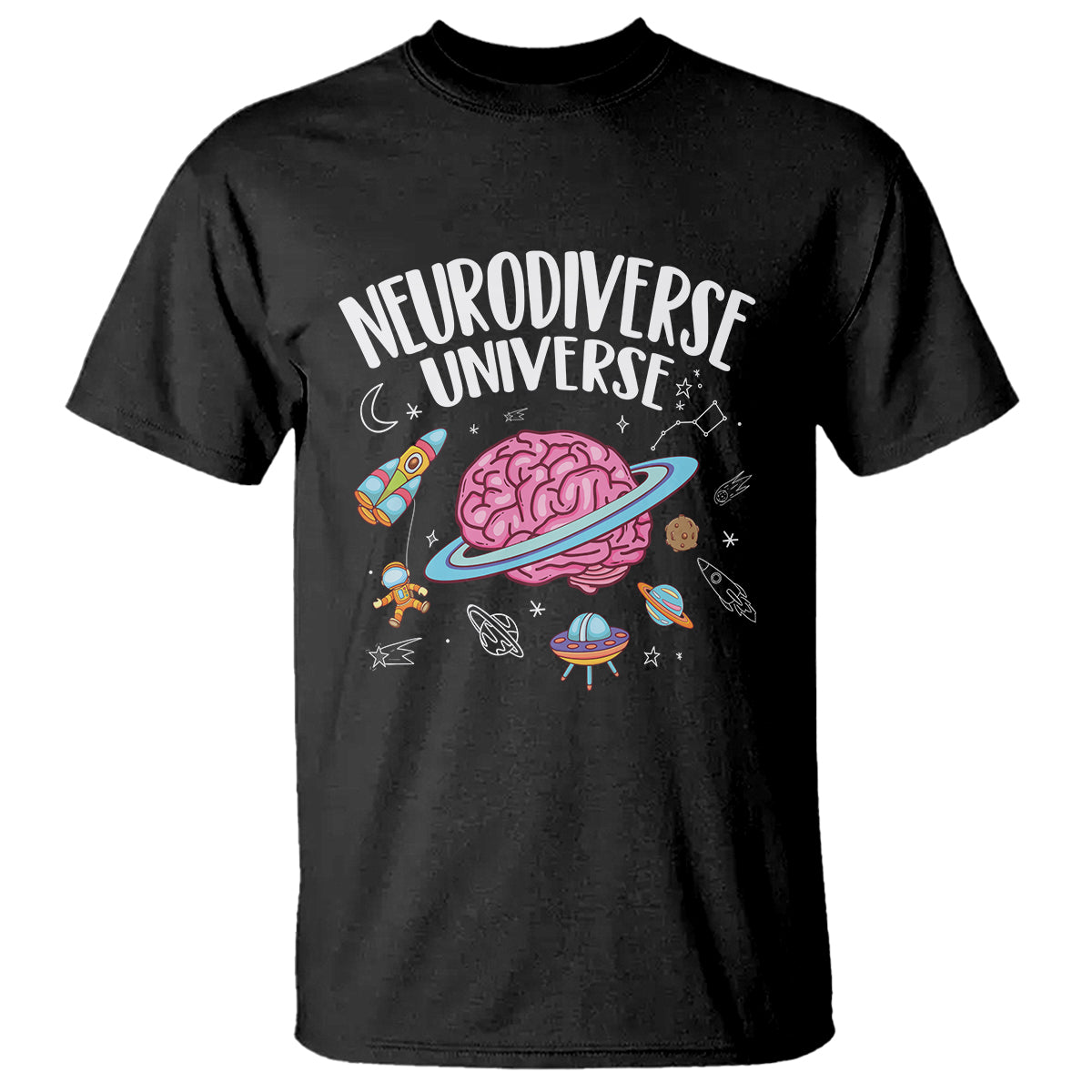 Neurodiversity T Shirt Neurodiverse Funny Brain Universe Autism ADHD ASD - Wonder Print Shop