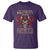 Viking T Shirt The Problem Is That No One Drinks From The Skulls Of Their Enemies Anymore