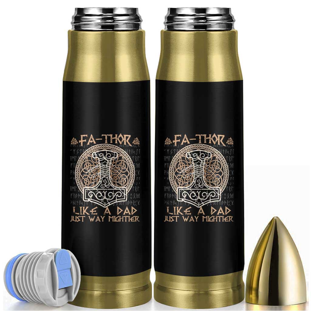 Funny Viking Dad Bullet Tumbler Fathor Like A Dad Just Way Mightier