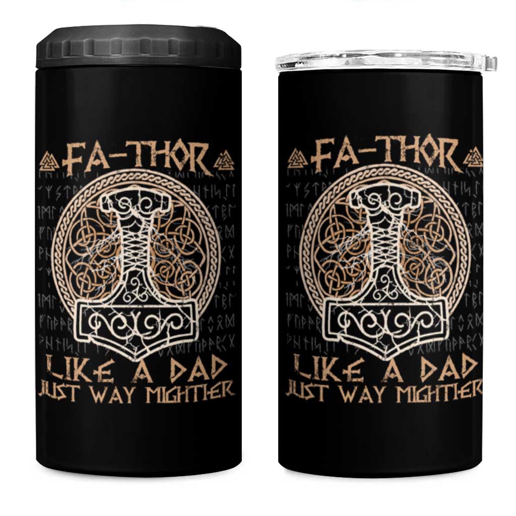 Funny Viking Dad 4 in 1 Can Cooler Tumbler Fathor Like A Dad Just Way Mightier