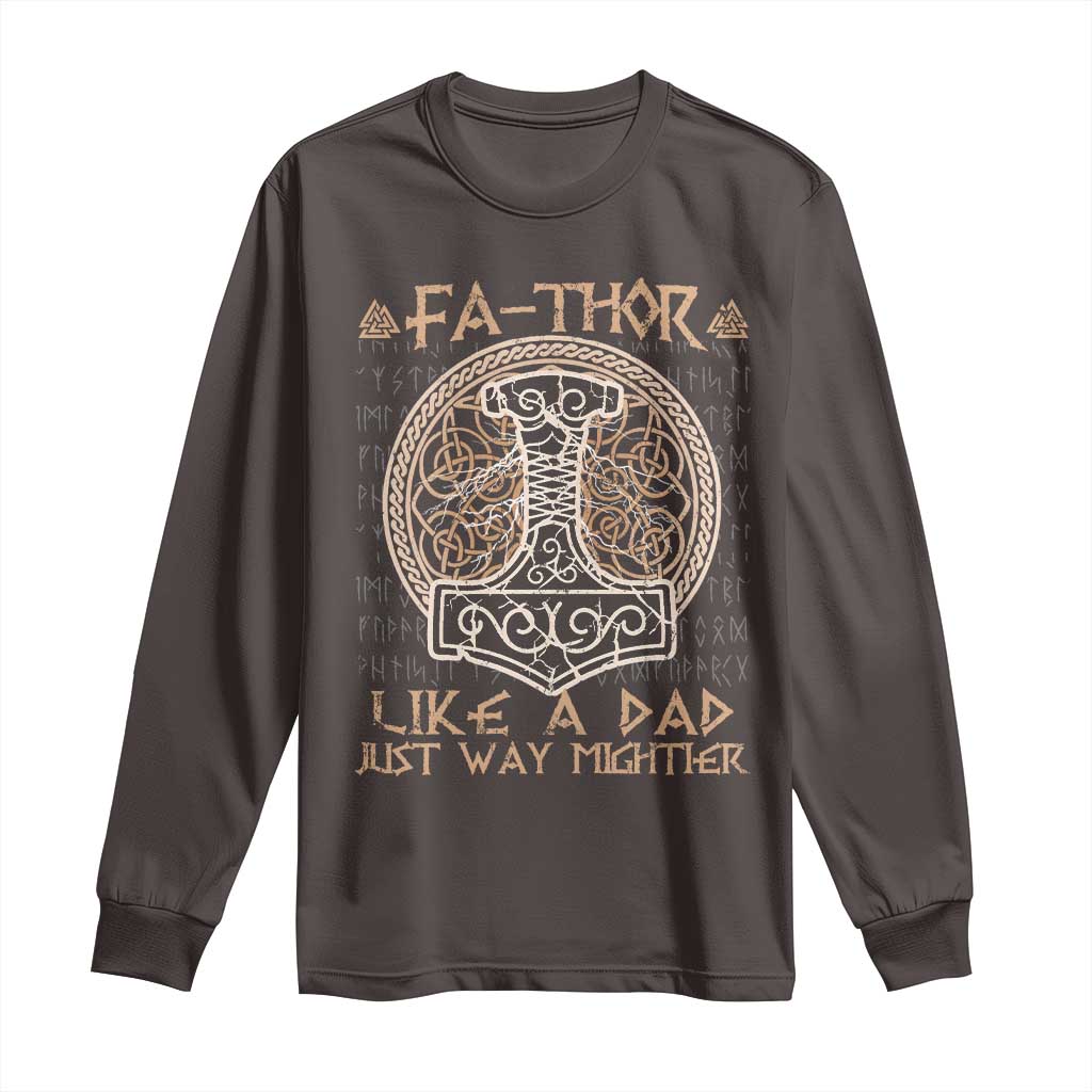 Funny Viking Dad Long Sleeve Shirt Fathor Like A Dad Just Way Mightier
