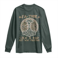 Funny Viking Dad Long Sleeve Shirt Fathor Like A Dad Just Way Mightier