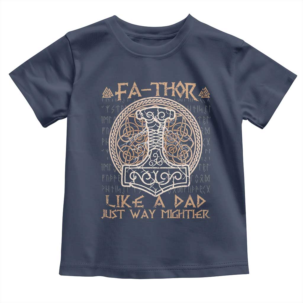 Funny Viking Dad Toddler T Shirt Fathor Like A Dad Just Way Mightier
