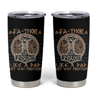 Funny Viking Dad Tumbler Cup Fathor Like A Dad Just Way Mightier