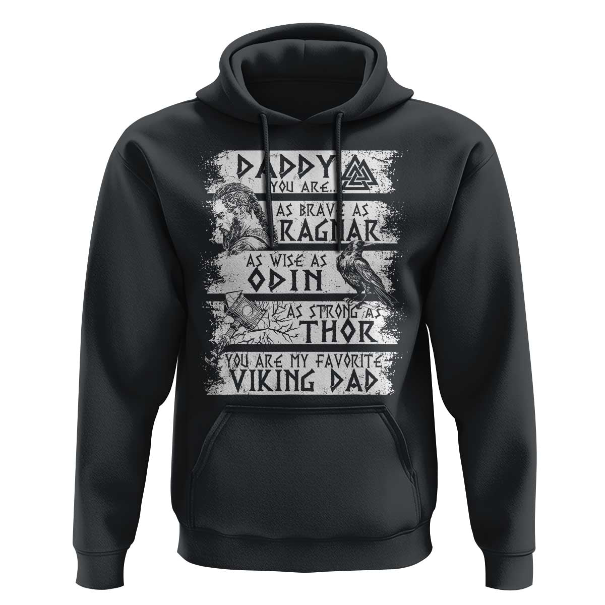 Viking Dad Hoodie As Brave As Ragnar As Wise As Odin As Strong As Thor