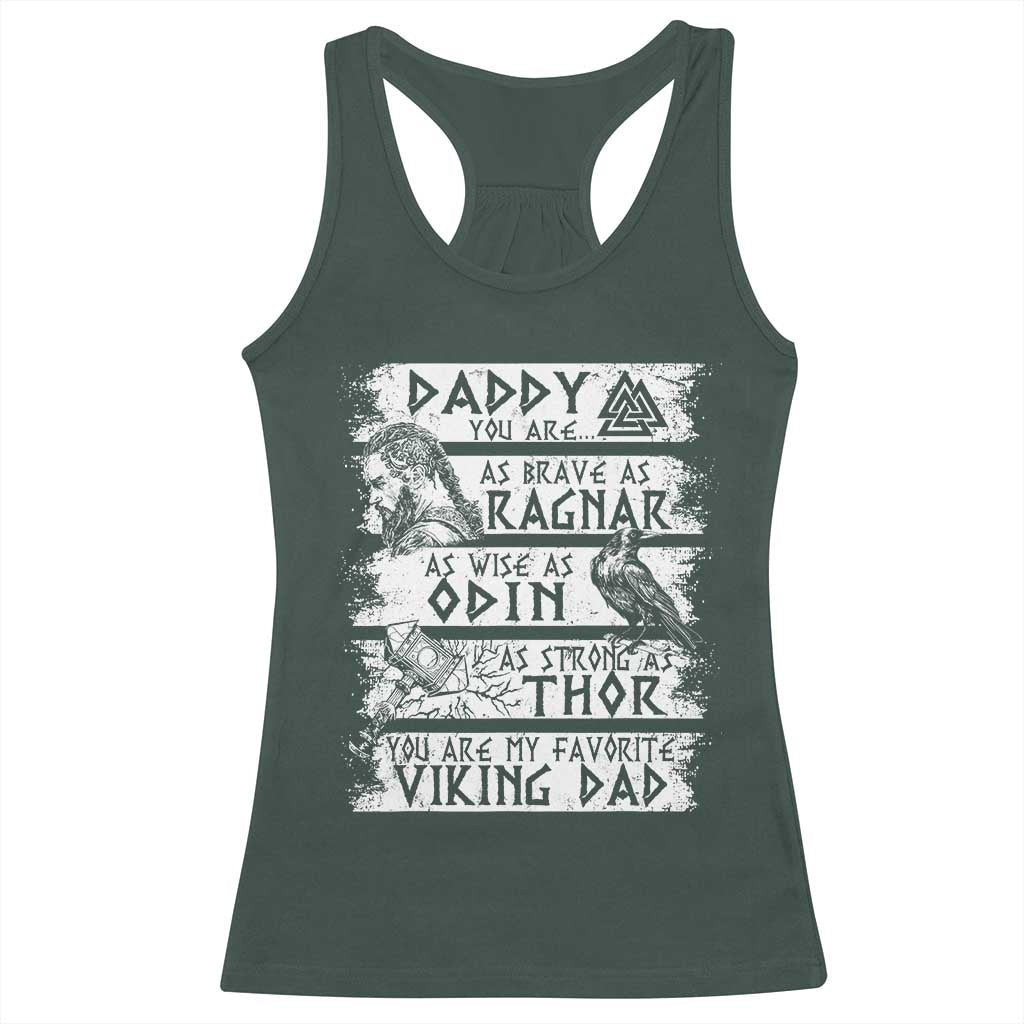 Viking Dad Racerback Tank Top As Brave As Ragnar As Wise As Odin As Strong As Thor