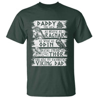 Viking Dad T Shirt As Brave As Ragnar As Wise As Odin As Strong As Thor