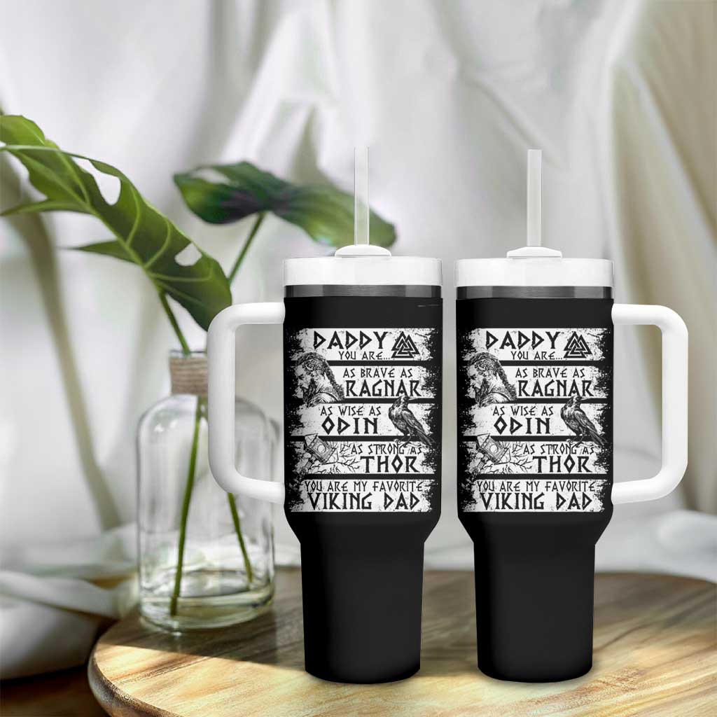 Viking Dad Tumbler With Handle As Brave As Ragnar As Wise As Odin As Strong As Thor