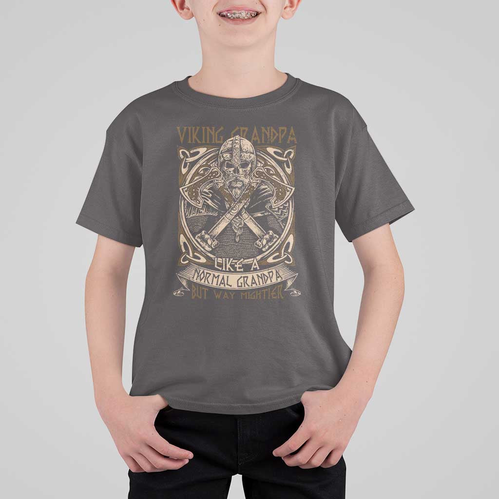 Viking Grandpa T Shirt For Kid Like A Normal Grandpa But Way Mightier