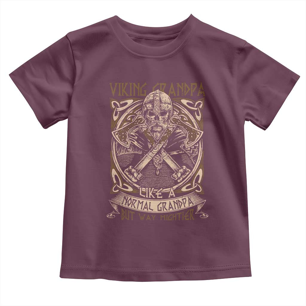 Viking Grandpa Toddler T Shirt Like A Normal Grandpa But Way Mightier