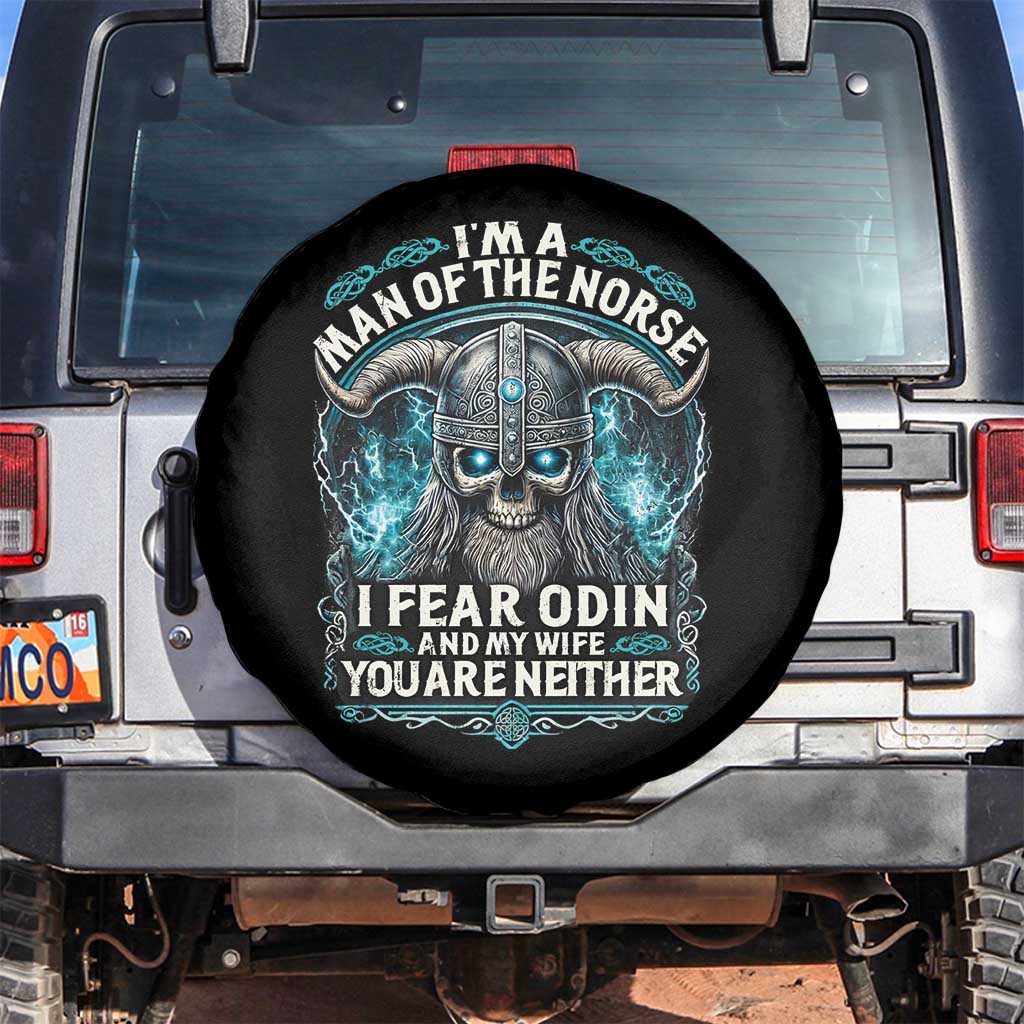 Viking Spare Tire Cover I Am A Man Of The Norse I Fear Odin And My Wife