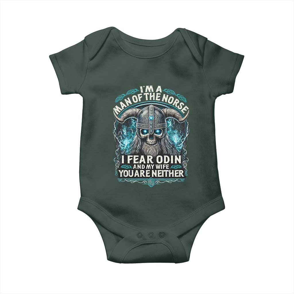 Viking Baby Onesie I Am A Man Of The Norse I Fear Odin And My Wife
