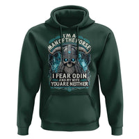Viking Hoodie I Am A Man Of The Norse I Fear Odin And My Wife