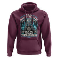 Viking Hoodie I Am A Man Of The Norse I Fear Odin And My Wife