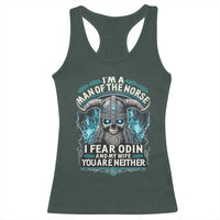 Viking Racerback Tank Top I Am A Man Of The Norse I Fear Odin And My Wife