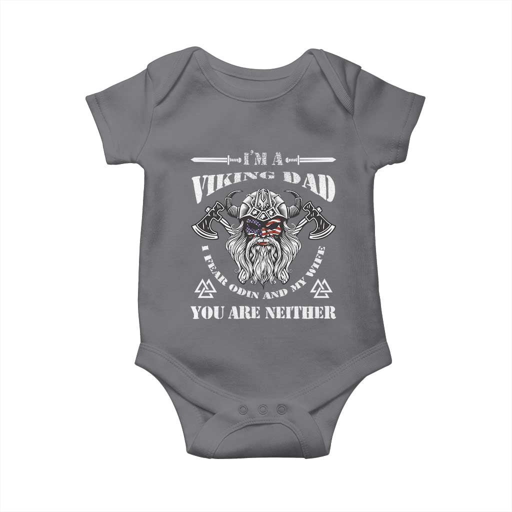 Viking Dad Baby Onesie I Fear Odin And My Wife