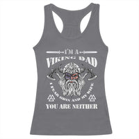 Viking Dad Racerback Tank Top I Fear Odin And My Wife