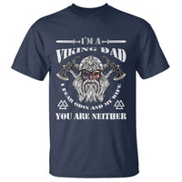 Viking Dad T Shirt I Fear Odin And My Wife