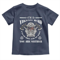 Viking Dad Toddler T Shirt I Fear Odin And My Wife