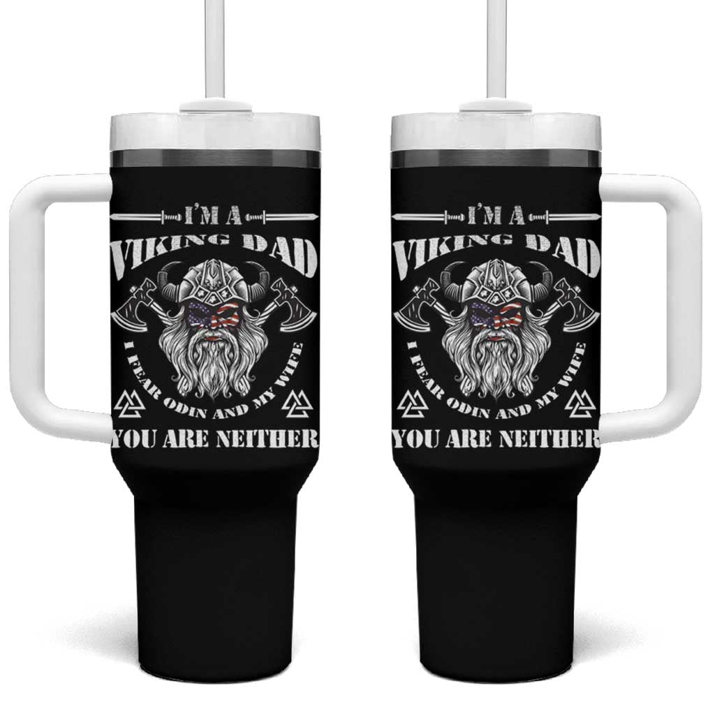 Viking Dad Tumbler With Handle I Fear Odin And My Wife