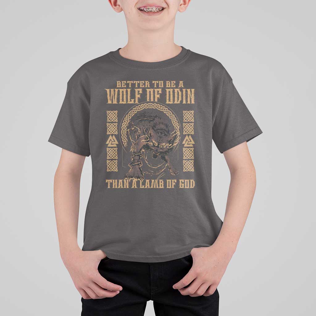 Viking T Shirt For Kid Better To Be Wolf Of Odin Norse Mythology