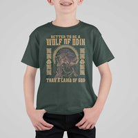 Viking T Shirt For Kid Better To Be Wolf Of Odin Norse Mythology