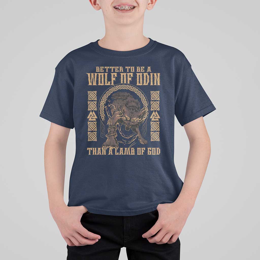 Viking T Shirt For Kid Better To Be Wolf Of Odin Norse Mythology