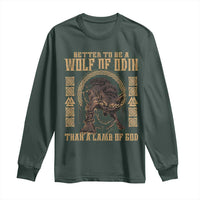 Viking Long Sleeve Shirt Better To Be Wolf Of Odin Norse Mythology