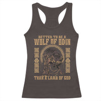 Viking Racerback Tank Top Better To Be Wolf Of Odin Norse Mythology