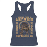 Viking Racerback Tank Top Better To Be Wolf Of Odin Norse Mythology