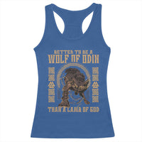 Viking Racerback Tank Top Better To Be Wolf Of Odin Norse Mythology