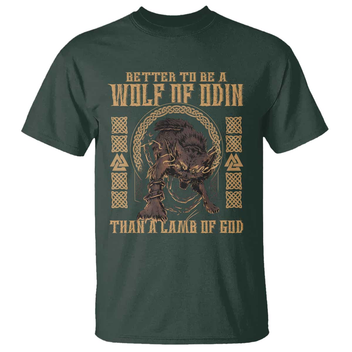 Viking T Shirt Better To Be Wolf Of Odin Norse Mythology