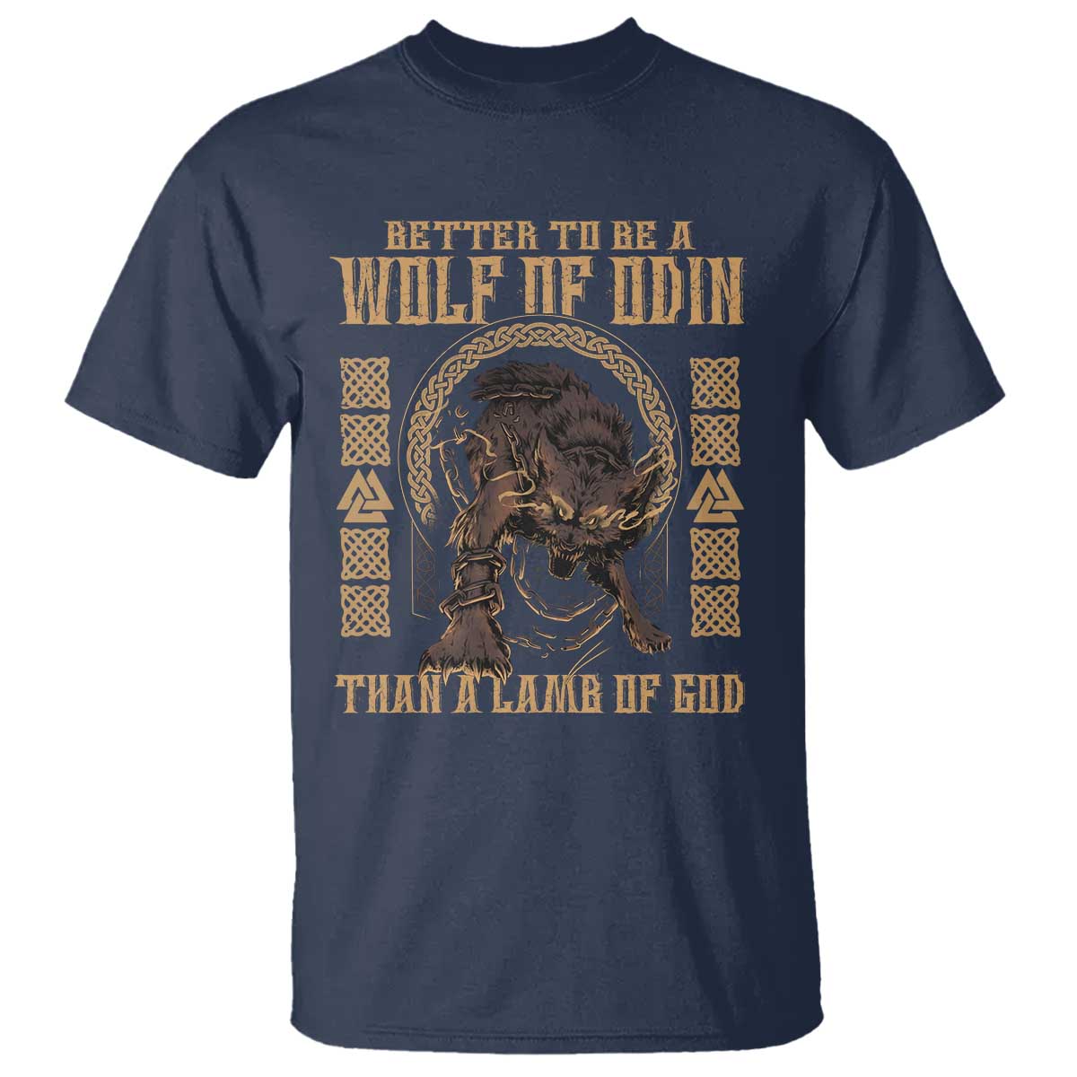 Viking T Shirt Better To Be Wolf Of Odin Norse Mythology
