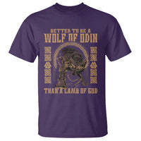 Viking T Shirt Better To Be Wolf Of Odin Norse Mythology
