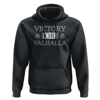 Viking Hoodie Victory Or Valhalla Norse Mythology
